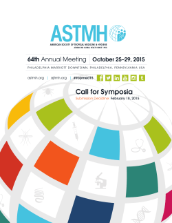 2015 Call for Symposia - American Society of Tropical Medicine and