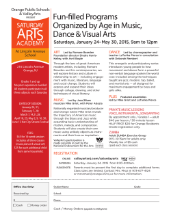 Fun-filled Programs Organized by Age in Music, Dance & Visual Arts