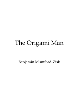 The Origami Man - Benjamin Mumford-Zisk