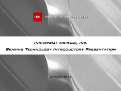 Industrial Origami, Inc. Bearing Technology Introductory Presentation