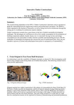 Innovative Timber Constructions Summary 1. From Origami to Free