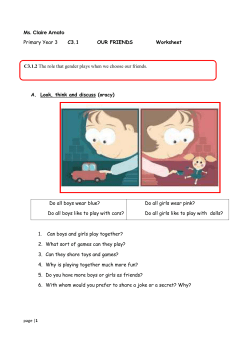 Ms. Claire Amato Primary Year 3 C3.1 OUR FRIENDS Worksheet A