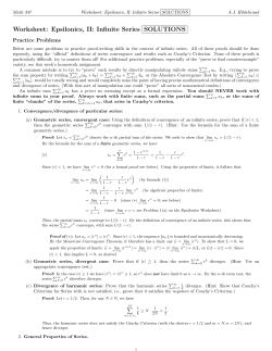 Worksheet: Epsilonics, II: Infinite Series SOLUTIONS