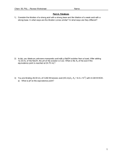 Chem 1B, PAL – Review Worksheet Name: Part A: Titrations 1