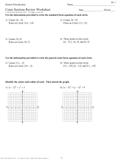 Honors Precaluculus - Conic Sections Review Worksheet