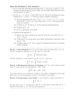 Math 234 Worksheet 3: Line integrals I 1. Let C be the helix with the