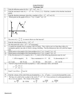 CALCULUS I Worksheet #69 1. Find all inflection points for f(x) = 2x3