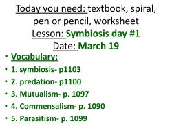 Today you need: textbook, spiral, pen or pencil, worksheet Lesson