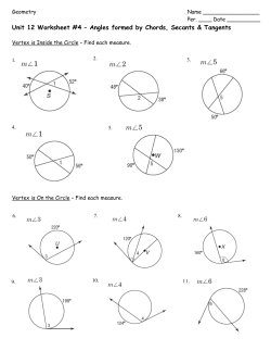 Unit 12 Worksheet #4 – Angles formed by Chords