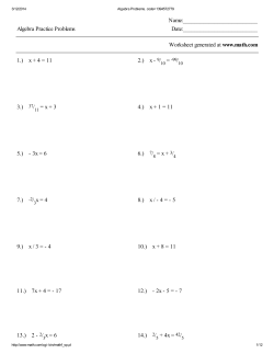 Name: Algebra Practice Problems Date: Worksheet generated at