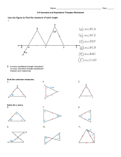 4-6 Isosceles and Equilateral Triangles Worksheet 2. Is every equila
