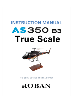 True Scale Eurocopter AS-350 (470 size) Instruction Manual-RB