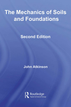 The Mechanics of Soils and Foundations, Second Edition