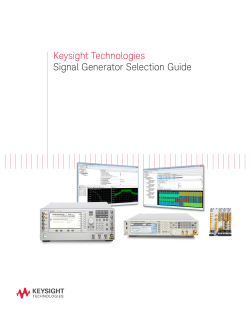 Keysight Technologies Signal Generator Selection Guide