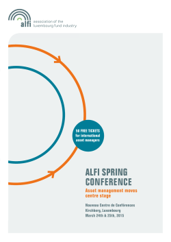 ALFI SPRING CONFERENCE Asset management moves centre stage