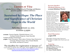 Lumen et Vita Sustained by Hope: The Place and