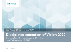 Disciplined execution of Vision 2020 Disciplined