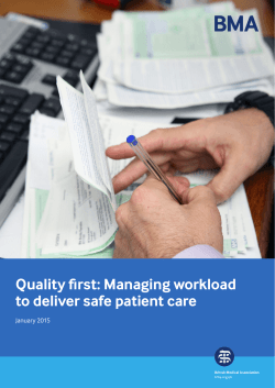 Quality first: Managing workload to deliver safe patient care