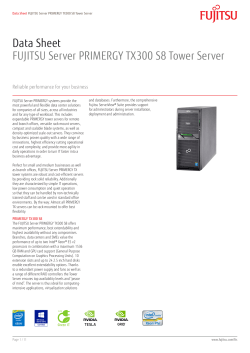 Data Sheet FUJITSU Server PRIMERGY TX300 S8 Tower Server