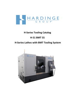 H-‐Series Tooling Catalog H-‐51 BMT 55 H