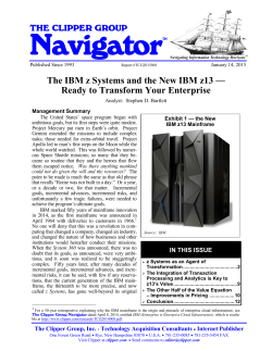 The IBM z Systems and the New IBM z13