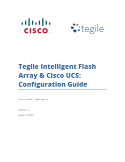 Tegile Intelligent Flash Array & Cisco UCS: Configuration Guide