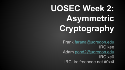 UOSEC Week 2: Asymmetric Cryptography
