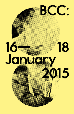 16— 18 January 2015 B CC: - Brussels Cologne Contemporaries
