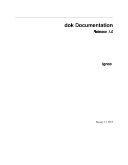 dok Documentation Release 1.0 Ignas
