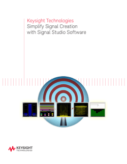 Keysight Technologies Simplify Signal Creation with Signal Studio