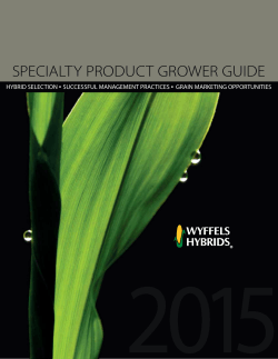 SPECIALTY PRODUCT GROWER GUIDE