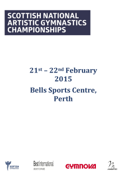 21st – 22nd February 2015 Bells Sports Centre, Perth Gymnast