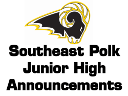 Announcements - Southeast Polk Community School District