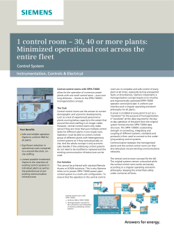 1 control room - 30, 40 or more plants: Minimized