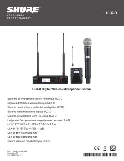 ULX-D Digital Wireless Microphone System