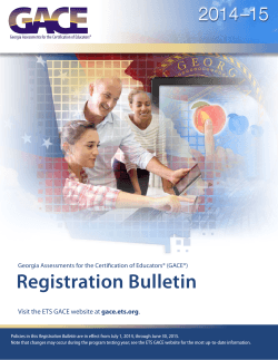 GACE® Registration Bulletin