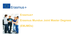 Erasmus+ Erasmus Mundus Joint Master Degrees (EMJMDs)