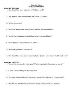 Bless Me, Ultima Study Guide Questions CHAPTER ONE (Uno) 1