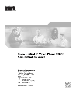 Cisco Unified IP Phone 7985G Administration Guide (Cisco Unified