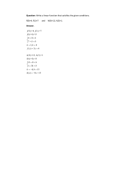 Write a linear function that satisfies the given conditions. f(0)