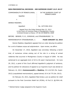 J-S74044-14 * Retired Senior Judge assigned to the Superior Court