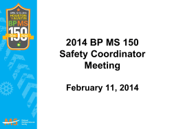 Welcome 2014 BP MS 150 Recommended Ride Directors
