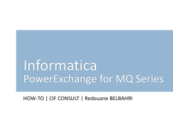 CIF – PowerExchange for MQ Series