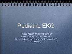 Pediatric EKG - ACH Pediatric Residents