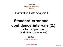Quantitative Data Analysis II.: Standard error and confidence