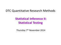 DTC Quantitative Methods Statistical Inference II: Statistical Testing