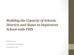 Building the Capacity of Schools, Districts and States to