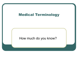 Medical Terminology.the next step