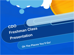 CDO Freshman Class Presentation
