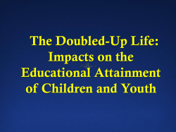 Doubled-Up Life: Impacts on the Educational Attainment of